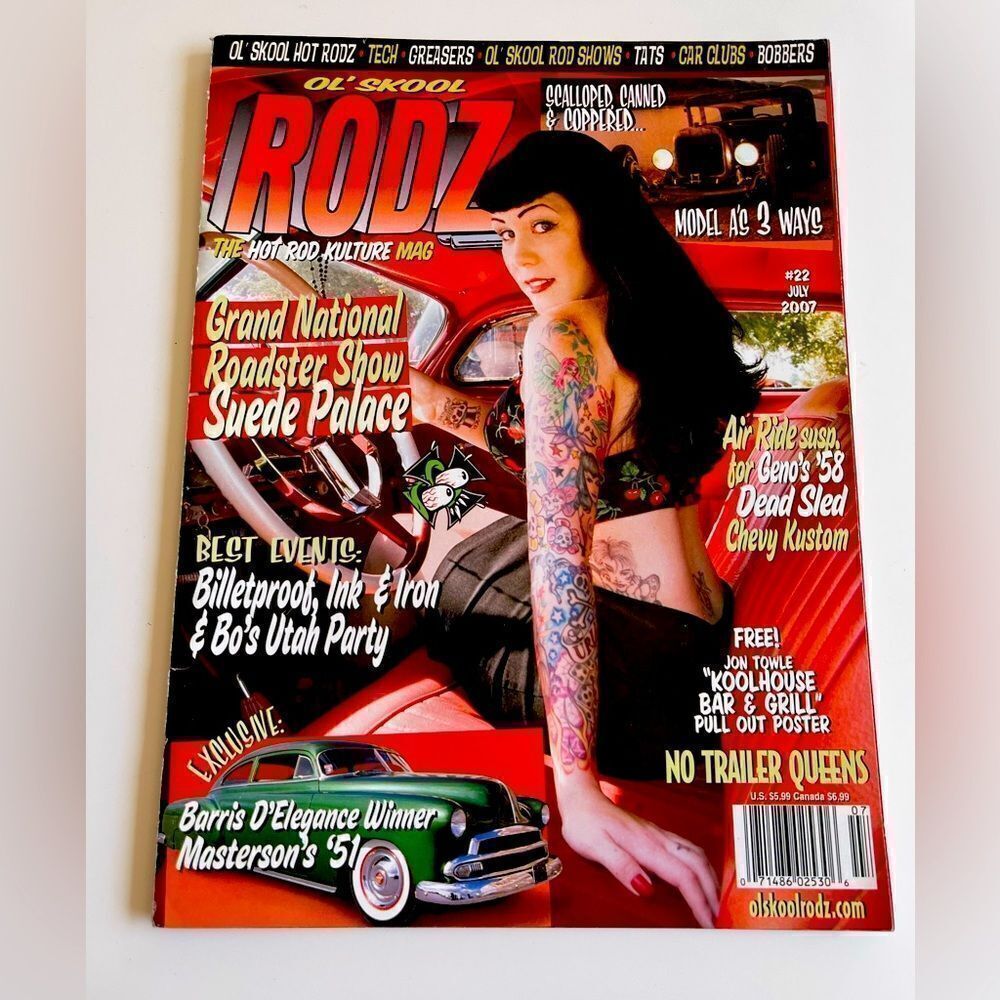 OL' SKOOL RODZ MAGAZINE - Issue # 22  (JULY 2007)
